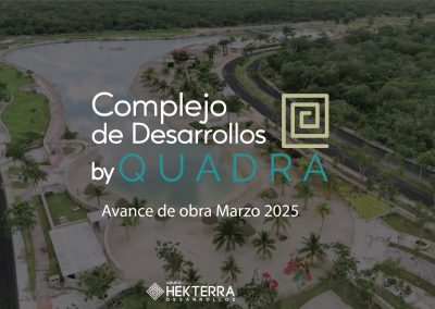 AVANCES DE OBRA COMPLEJO BY QUADRA 2025